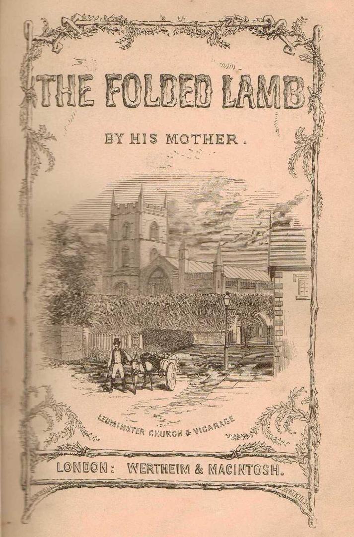 The Folded Lamb, Ellen M Rogers, Leominster
